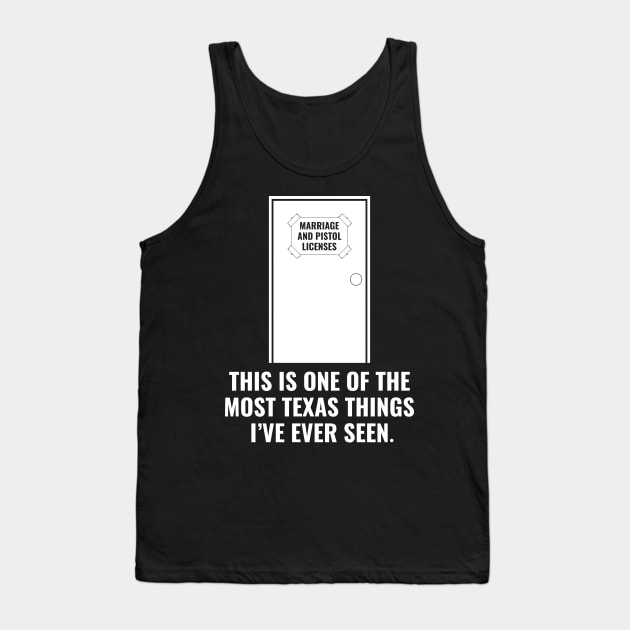 Texas Marriage and Pistol License Tank Top by c1337s